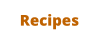 Recipes